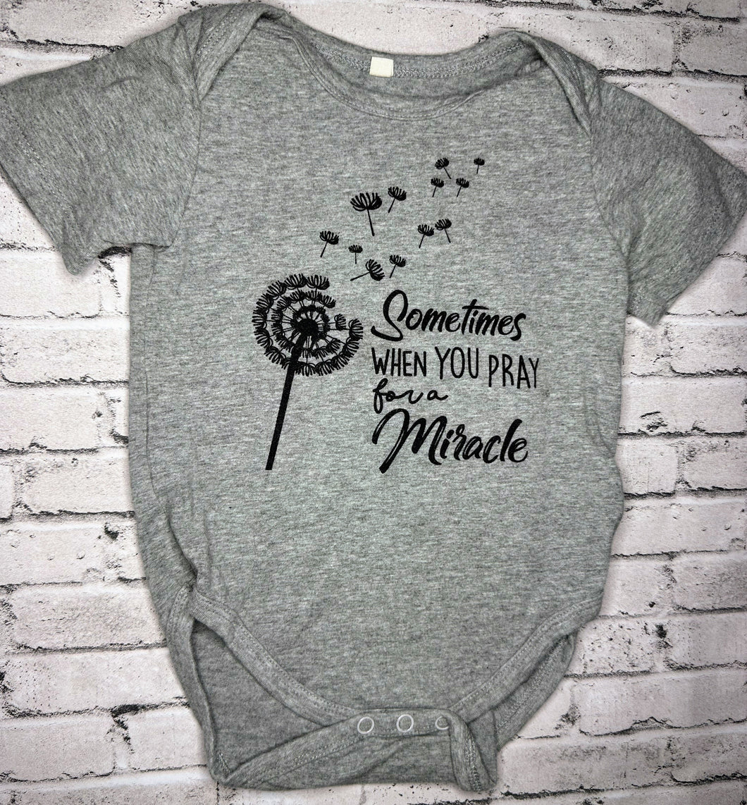 “Sometimes When You Pray” Bodysuit- 90(12/18m)