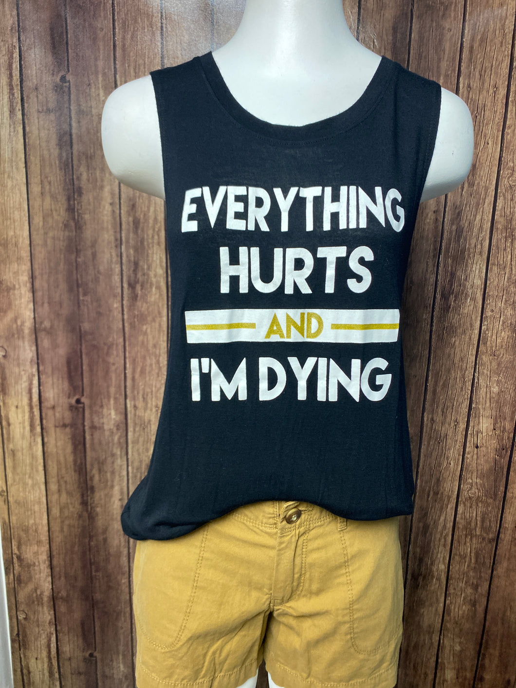 Everything hurts tank top (M)