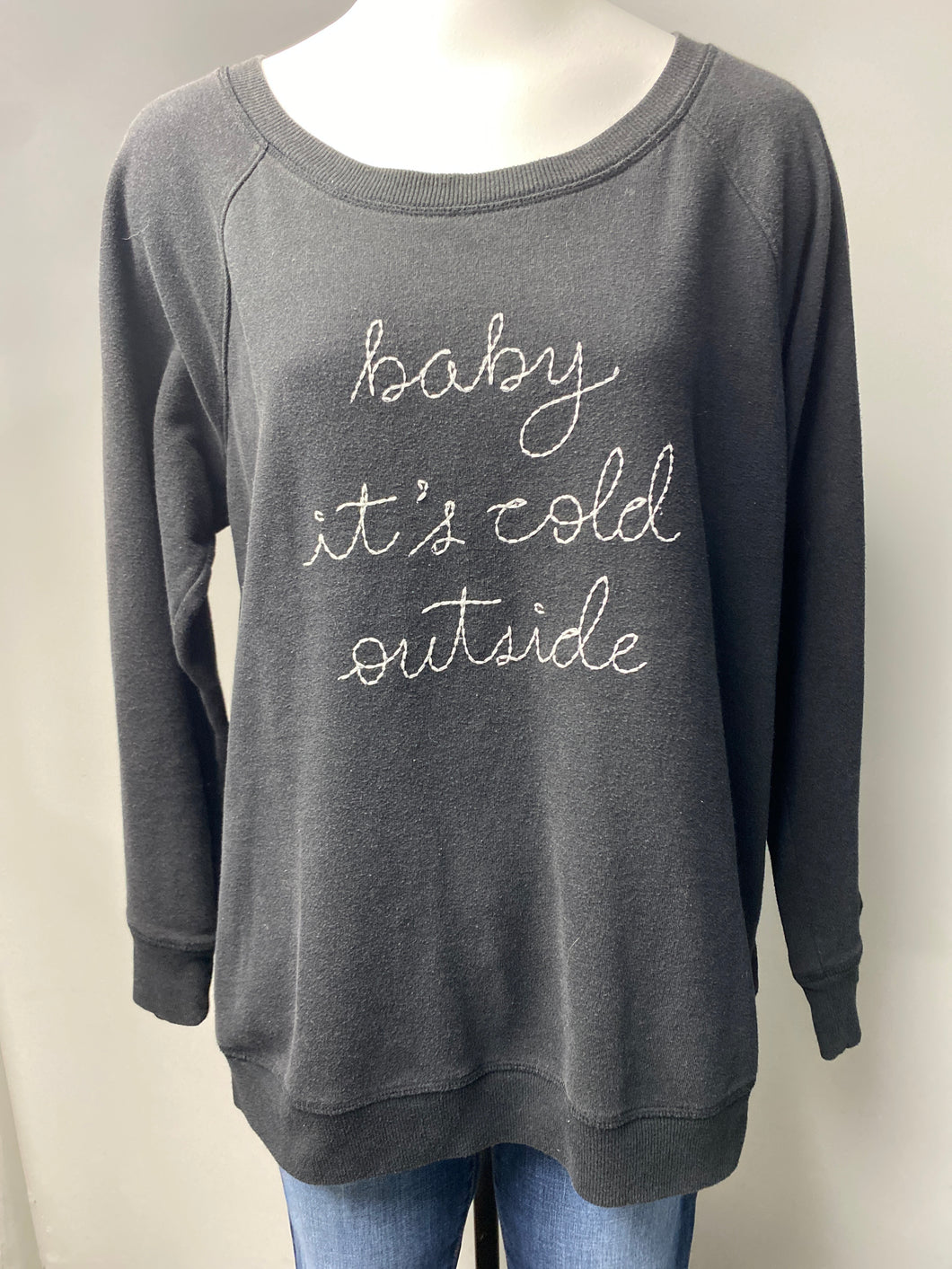 Baby it's cold outside sweatshirt (XXL)