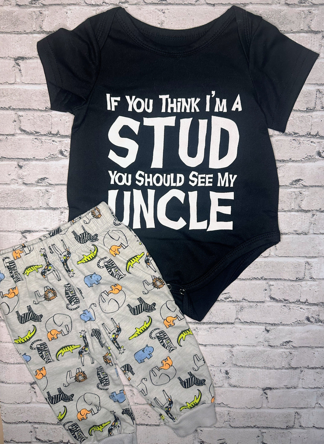 “If You Think I’m a Stud” Set- 3/6m